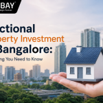 Fractional Property Investment in Bangalore: Everything You Need to Know